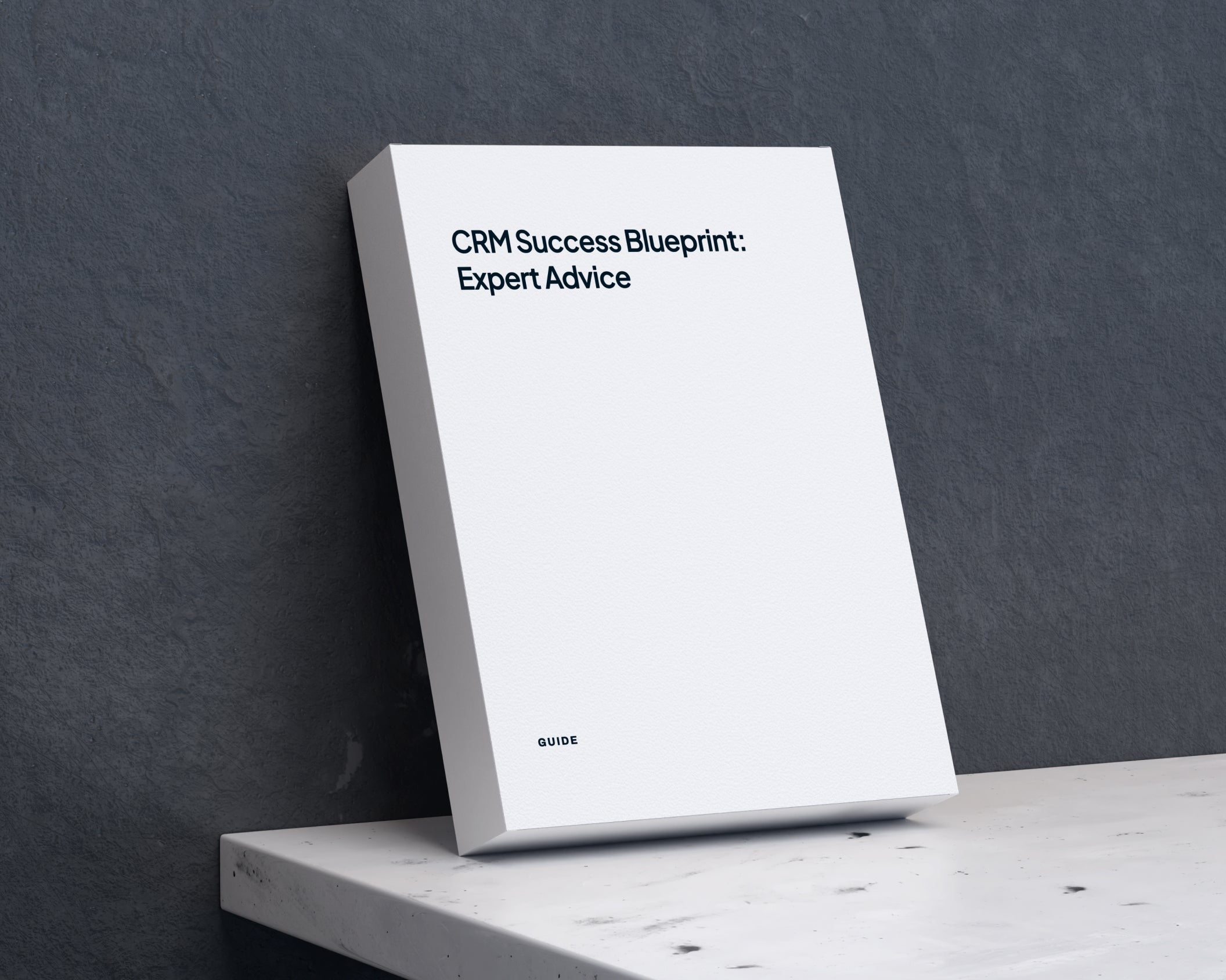 CRM Success Blueprint: Expert Advice